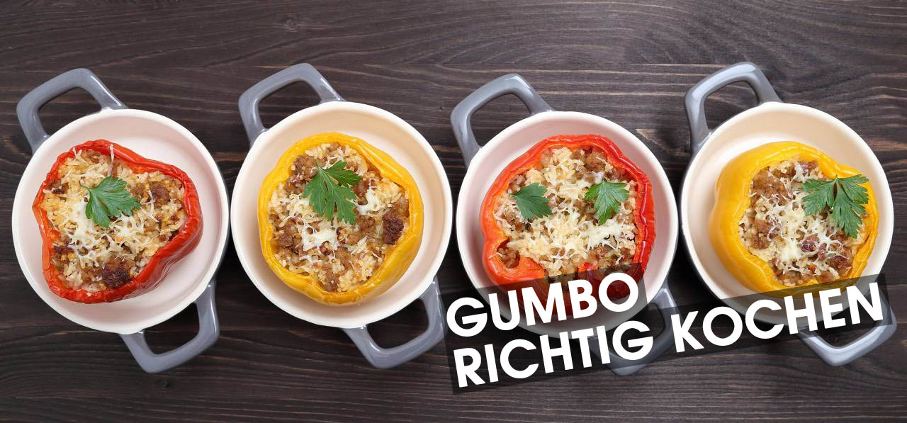 mexican-tears gumbo richtig kochen soulfood und cajun küche