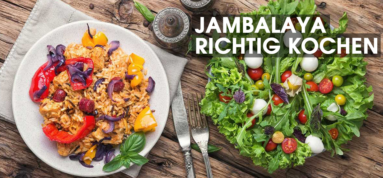 mexican-tears jambalaya richtig kochen soulfood und cajun küche